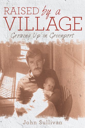 Raised by a Village: Growing Up in Greenport cover