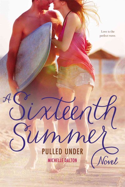 Pulled Under (Sixteenth Summer) cover