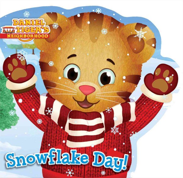 Snowflake Day! (Daniel Tiger's Neighborhood) cover