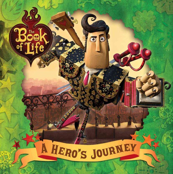 A Hero's Journey (The Book of Life) cover