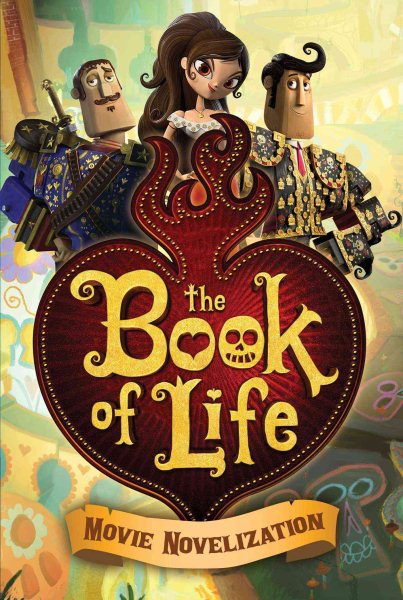 The Book of Life Movie Novelization cover