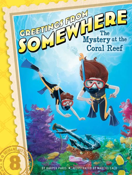 The Mystery at the Coral Reef (8) (Greetings from Somewhere) cover