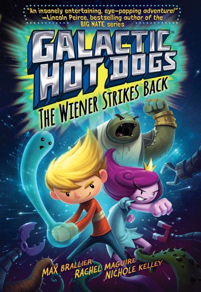 Galactic Hot Dogs 2: The Wiener Strikes Back (2) cover