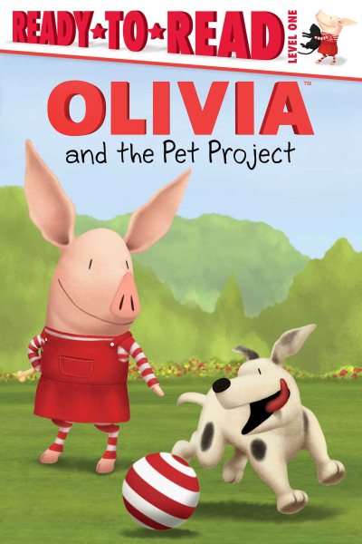OLIVIA and the Pet Project (Olivia TV Tie-in) cover
