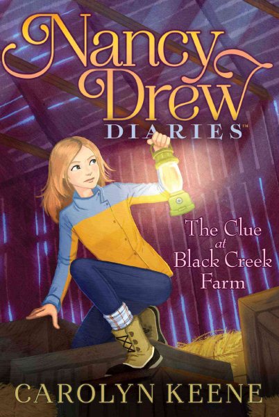 The Clue at Black Creek Farm (9) (Nancy Drew Diaries) cover