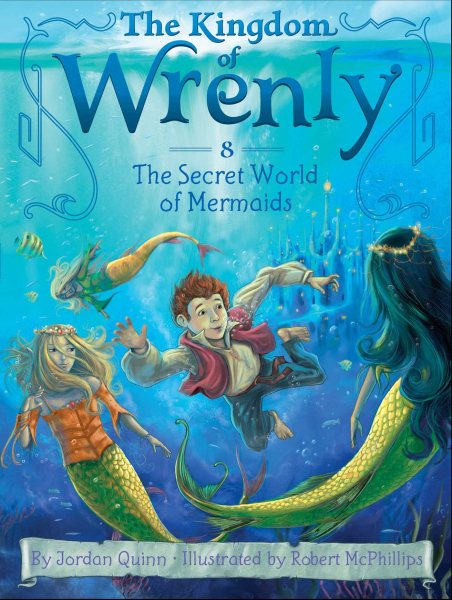 The Secret World of Mermaids (8) (The Kingdom of Wrenly) cover