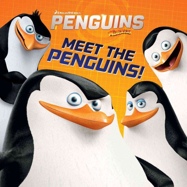 Meet the Penguins! (Penguins of Madagascar) cover
