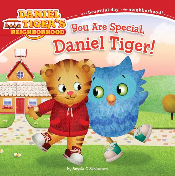 You Are Special, Daniel Tiger! (Daniel Tiger's Neighborhood) cover