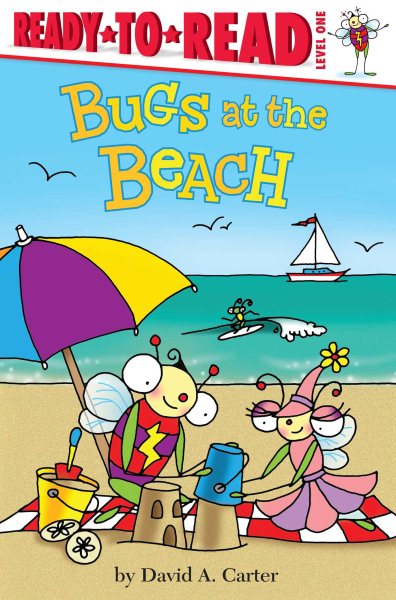 Bugs at the Beach: Ready-to-Read Level 1 (David Carter's Bugs) cover