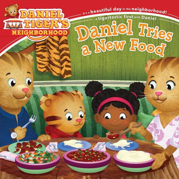 Daniel Tries a New Food (Daniel Tiger's Neighborhood) cover