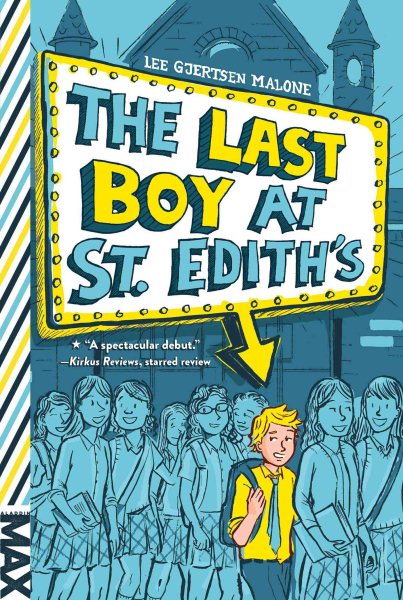 The Last Boy at St. Edith's (MAX) cover