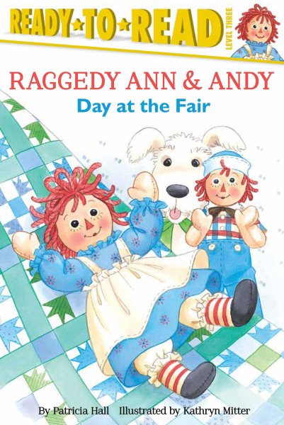 Day at the Fair: Ready-to-Read Level 3 (Raggedy Ann) cover