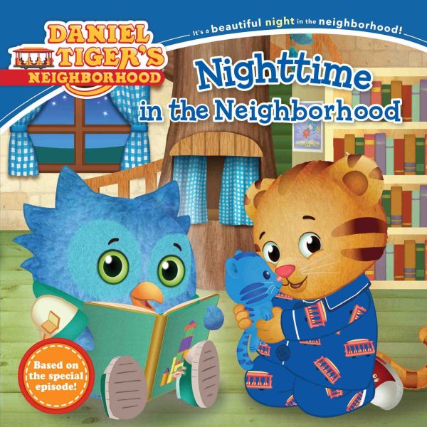 Nighttime in the Neighborhood (Daniel Tiger's Neighborhood) cover