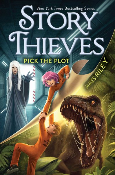Pick the Plot (4) (Story Thieves) cover