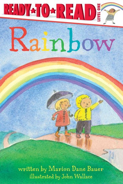 Rainbow: Ready-to-Read Level 1 (Weather Ready-to-Reads)