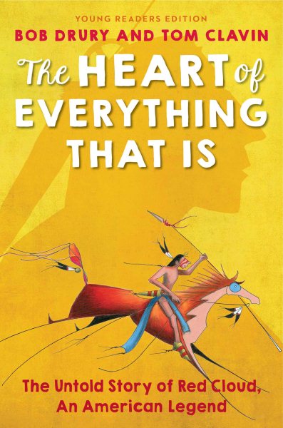 The Heart of Everything That Is: Young Readers Edition cover