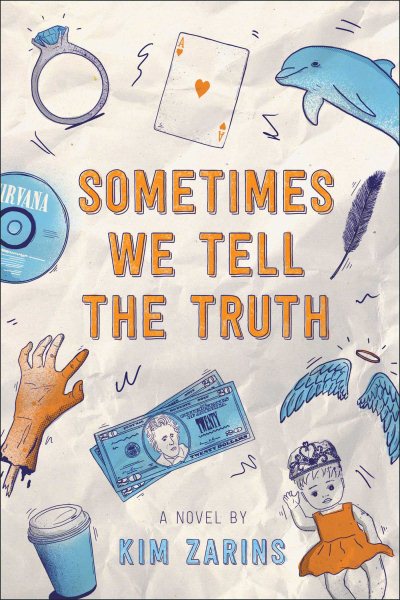 Sometimes We Tell the Truth cover