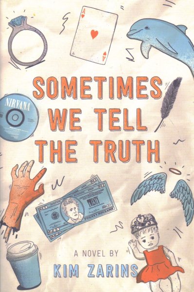 Sometimes We Tell the Truth cover