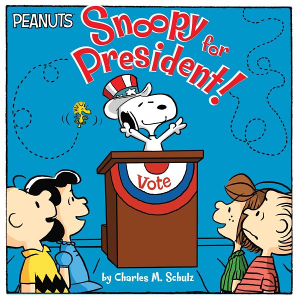 Snoopy for President! (Peanuts) cover
