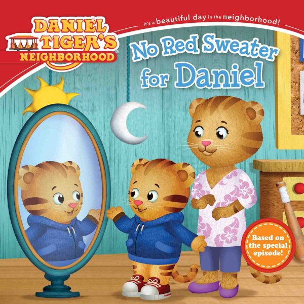 No Red Sweater for Daniel (Daniel Tiger's Neighborhood) cover