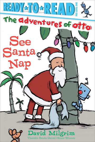See Santa Nap: Ready-to-Read Pre-Level 1 (The Adventures of Otto)