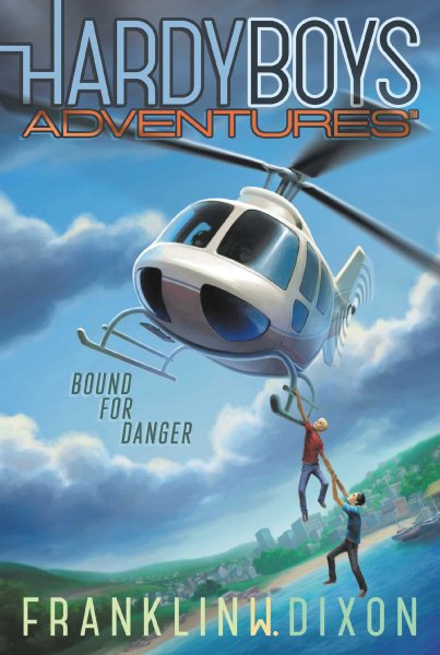 Bound for Danger (Hardy Boys Adventures) cover