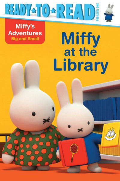 Miffy at the Library (Miffy's Adventures Big and Small) cover
