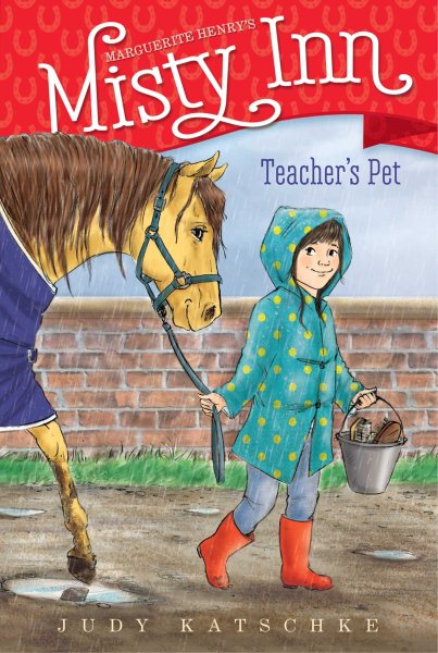 Teacher's Pet (7) (Marguerite Henry's Misty Inn) cover
