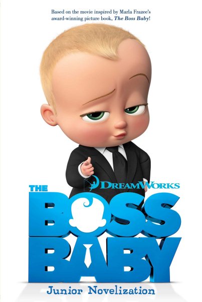 The Boss Baby Junior Novelization (The Boss Baby Movie) cover