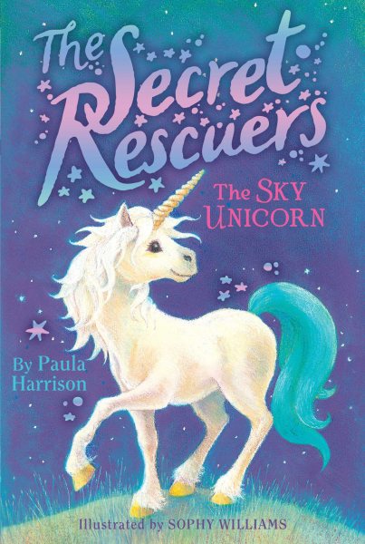 The Sky Unicorn (2) (The Secret Rescuers) cover