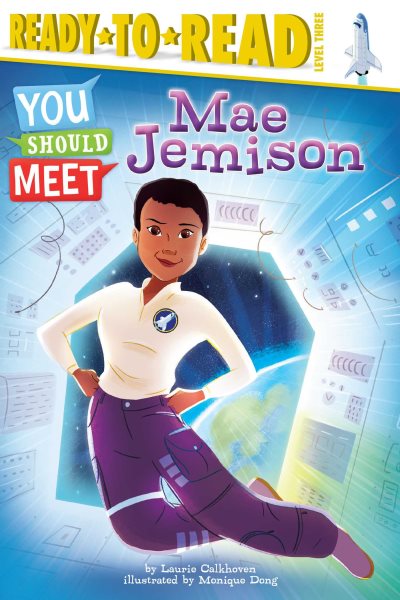 Mae Jemison: Ready-to-Read Level 3 (You Should Meet)