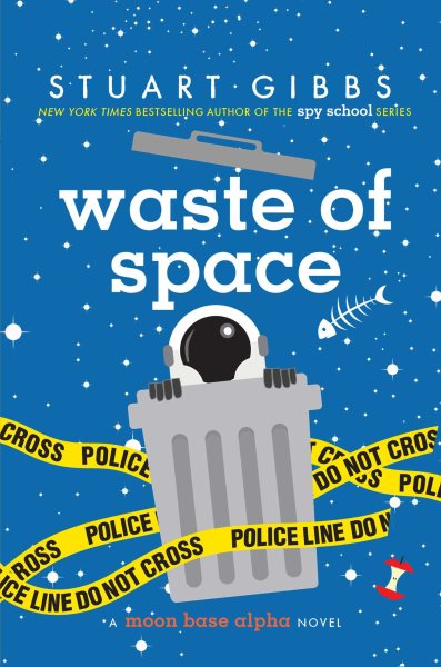 Waste of Space (Moon Base Alpha) cover