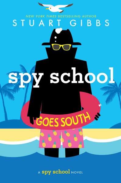 Spy School Goes South cover
