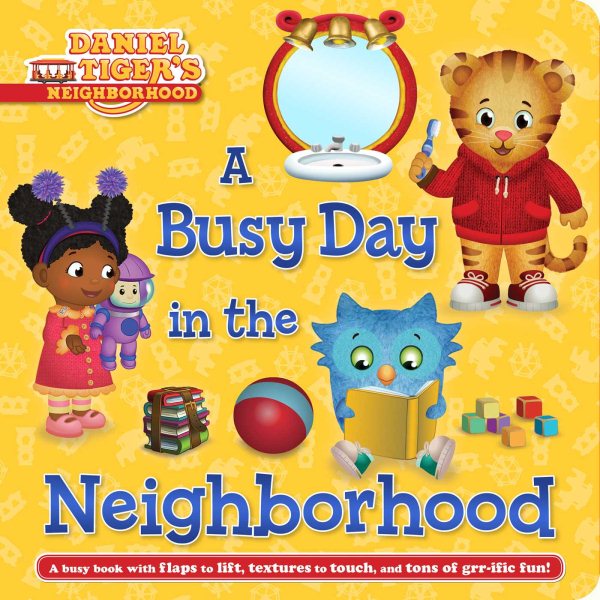 A Busy Day in the Neighborhood (Daniel Tiger's Neighborhood) cover