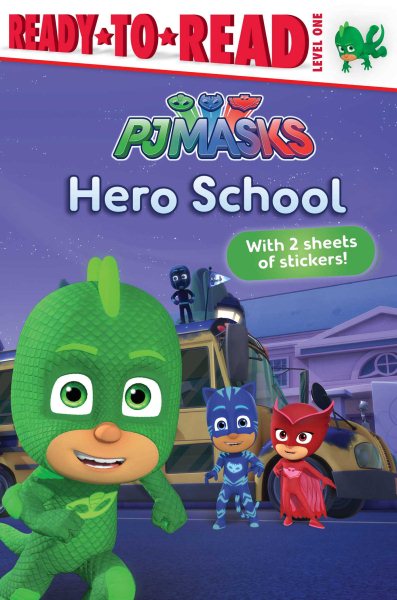 Hero School: Ready-to-Read Level 1 (PJ Masks) cover