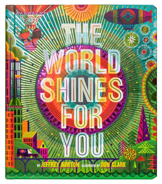 The World Shines for You (A Shine Bright Book) cover