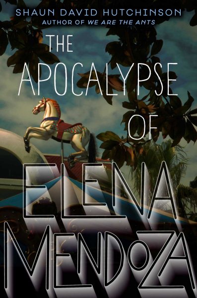 The Apocalypse of Elena Mendoza cover