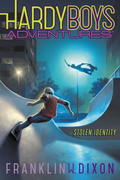 Stolen Identity (16) (Hardy Boys Adventures)