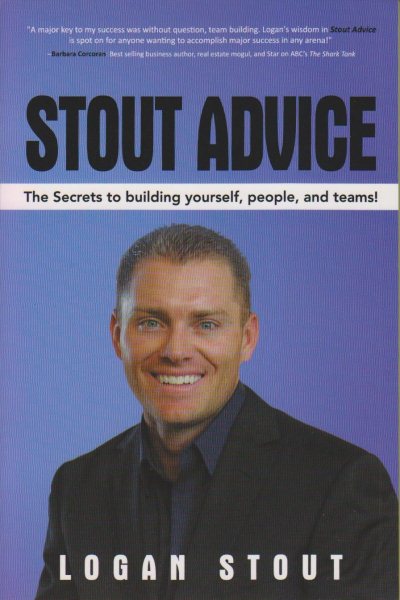 Stout Advice: The Secrets to Building Yourself, People, and Teams! cover