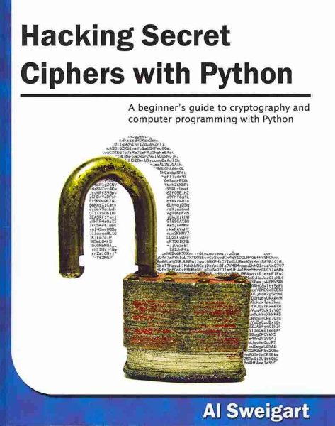 Hacking Secret Ciphers With Python cover