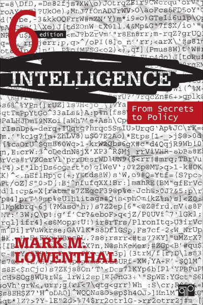 Intelligence: From Secrets to Policy