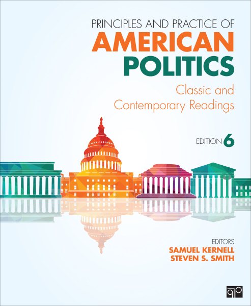 Principles and Practice of American Politics; Classic and ContemporaryReadings 6ed cover