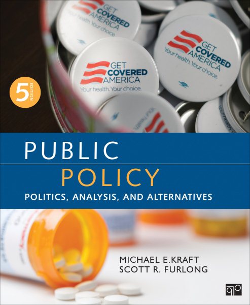 Public Policy: Politics, Analysis, and Alternatives cover