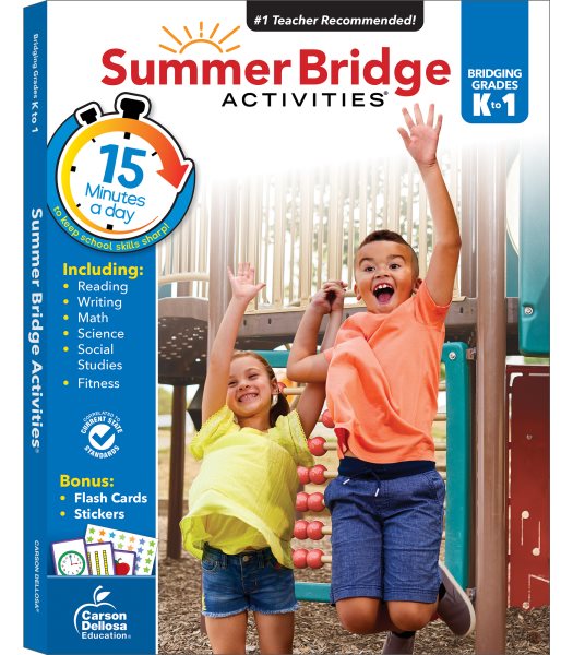 Summer Bridge Activities Workbook—Bridging Grades K to 1 in Just 15 Minutes a Day, Ages 5-6, Reading, Writing, Math, Science, Social Studies, Summer Learning Activity Book With Flash Cards (160 pgs) cover