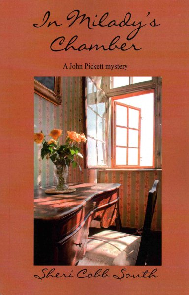 In Milady's Chamber: A John Pickett mystery (John Pickett mysteries)