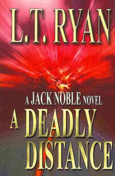 A Deadly Distance (Jack Noble #2) cover