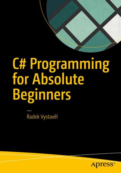 C# Programming for Absolute Beginners cover
