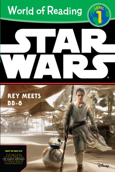 World of Reading Star Wars The Force Awakens: Rey Meets BB-8: Level 1 cover