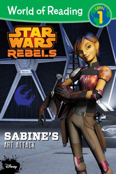 World of Reading Star Wars Rebels Sabine's Art Attack: Level 1 cover