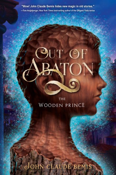 The Wooden Prince (Out of Abaton, 1) cover